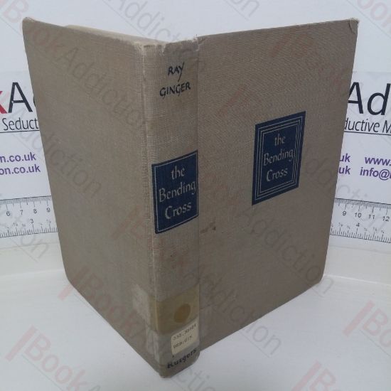 Picture of The Bending Cross: A Biography of Eugene Victor Debs