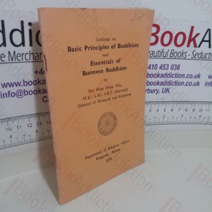 Picture of Lectures on Basic Buddhism and Essentials of Burmese Buddhism
