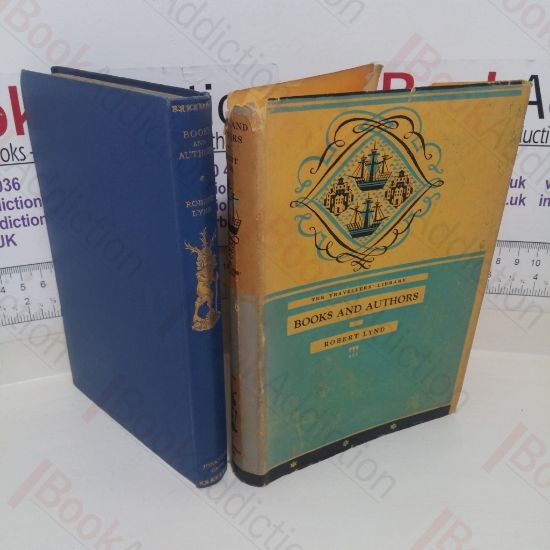 Picture of Books and Authors (The Travellers' Library, No. 135)