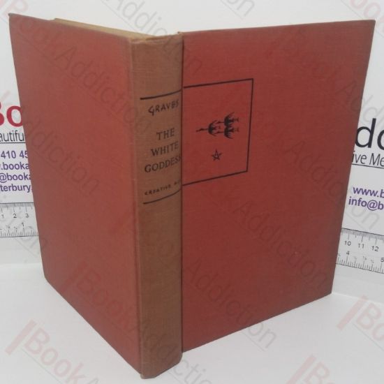 Picture of The White Goddess: A Historical Grammar of Poetic Myth