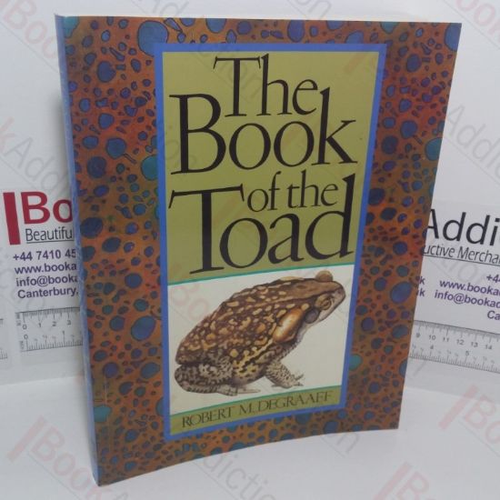 Picture of The Book of the Toad: A Natural and Magical History of Toad-human Relations