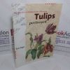 Picture of Tulips Portrayed: The Tulip Trade in Holland in the 17th Century
