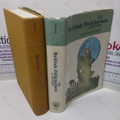 Picture of The British Folklorists: A History