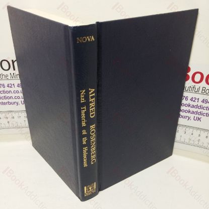 Picture of Alfred Rosenberg: Nazi Theorist of the Holocaust