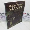 Picture of The Hidden Face of Manet: An Investigation of the Artist's Working Processes (Exhibition Catalogue, Courtauld Galleries, London, 23 Apr -5 Jun 1986)