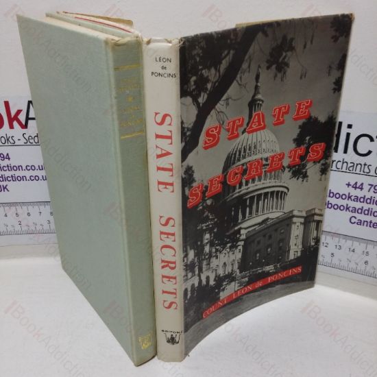 Picture of State Secrets: A Documentation of the Secret Revolutionary Mainspring Governing Anglo-American Politics