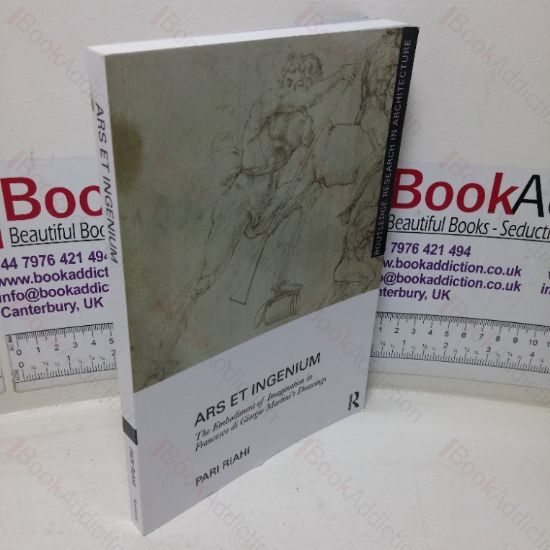 Picture of Ars Et Ingenium: The Embodiment of Imagination in Francesco Di Giorgio Martini's Drawings