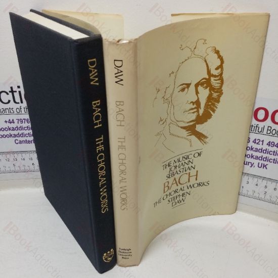 Picture of The Music of Johann Sebastian Bach: The Choral Works