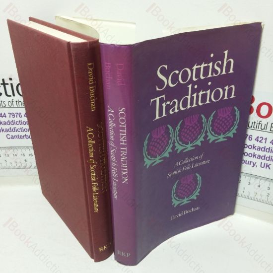 Picture of Scottish Tradition: A Collection of Scottish Folk Literature