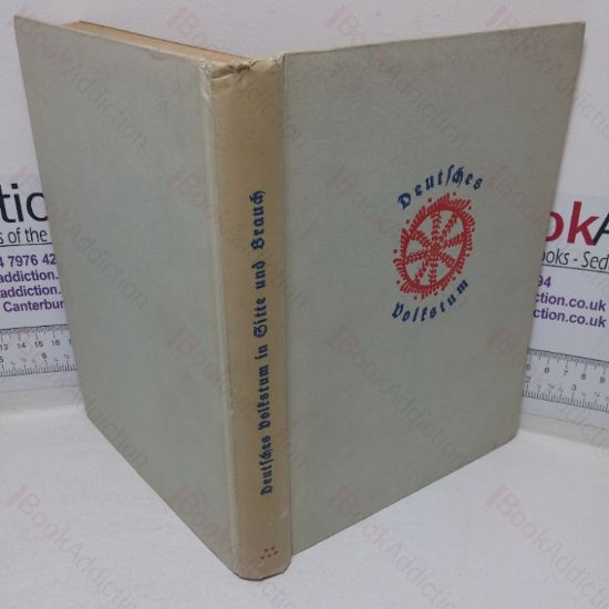 Picture of Deutsches Volkstum in Sitte und Brauch [German Folklore in Customs and Traditions]