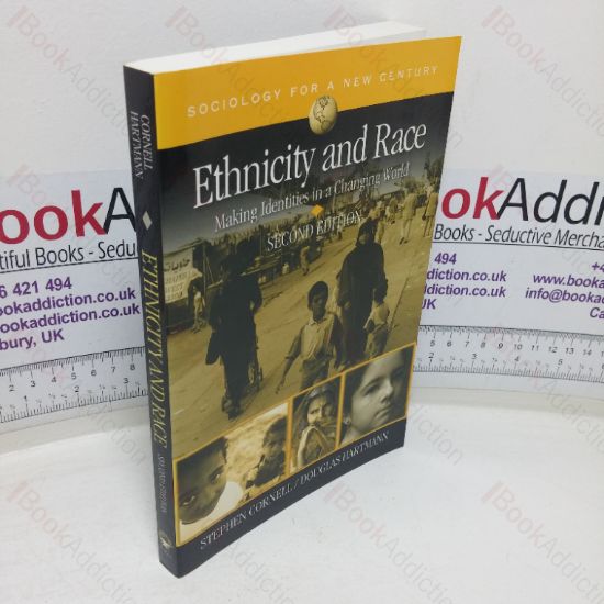 Picture of Ethnicity and Race: Making Identities in a Changing World