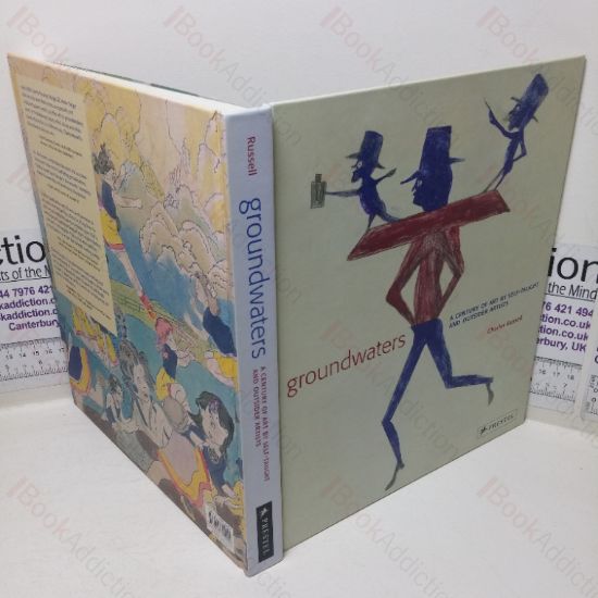 Picture of Groundwaters: A Century of Art by Self-tasught and Outsider Artists