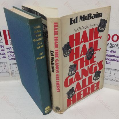 Picture of Hail, Hail, The Gang's All Here (An 87th Precinct Mystery)