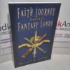 Picture of Faith Journey Through Fantasy Lands : A Christian Dialogue with Harry Potter, Star Wars, and The Lord of the Rings