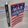 Picture of War Heroes : True Stories of Congressional Medal of Honor Recipients