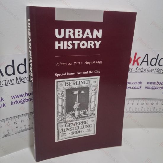 Picture of Urban History : Volume 22, Part 2, August 1995