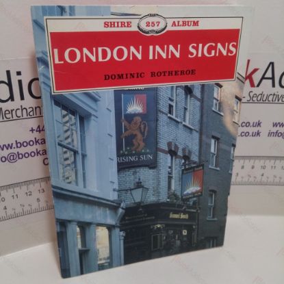 Picture of London Inn Signs (Shire Album Series, No. 257)