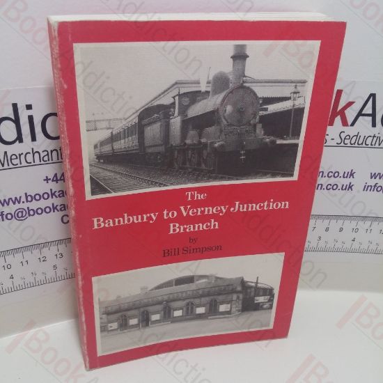 Picture of The Banbury to Verney Junction Branch
