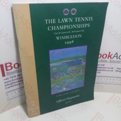 Picture of The Lawn Tennis Championships Upon the Lawns of the All England Club : Wimbledon 1998 (Official Programme, Day 9, Wednesday 1st July)