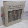Picture of The Age of Hogarth : British Painters Born 1675-1709
