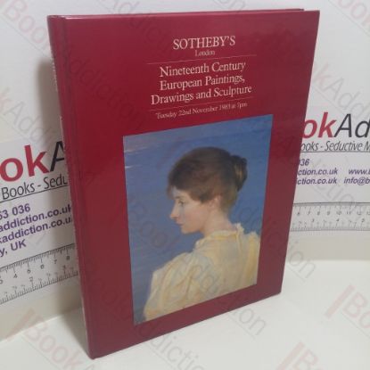 Picture of Nineteenth Century European Paintings, Drawings and Sculpture (Auction Catalogue, Sotheby's, London, 22nd November 1983)