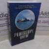 Picture of Periscope View : A Remarkable Memoir of the 10th Submarine Flotilla at Malta 1941-1943