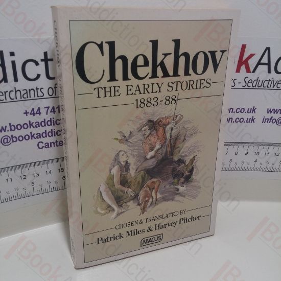 Picture of Chekhov : The Early Stories, 1883-88