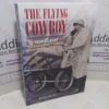 Picture of The Flying Cowboy : The Story of Samuel Cody, Britain's First Airman (Signed)