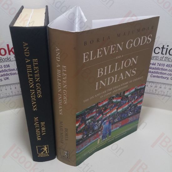 Picture of Eleven Gods and a Billion Indians : The On and Off the Field Story of Cricket in India and Beyond