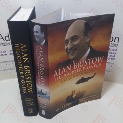 Picture of Alan Bristow, Helicopter Pioneer : The Autobiography