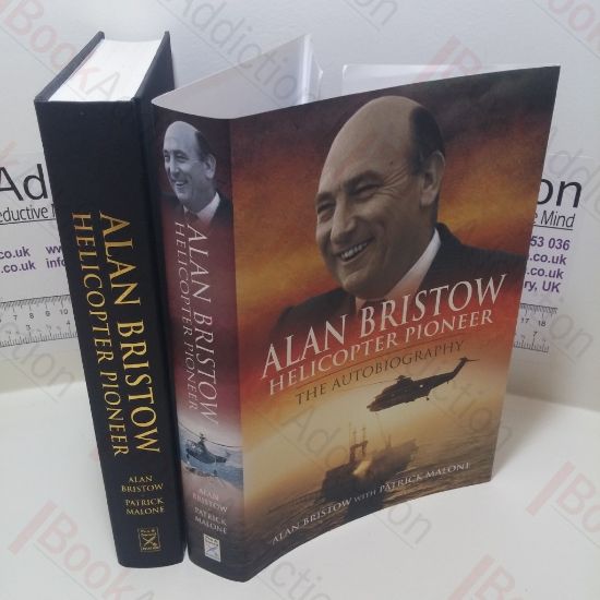 Picture of Alan Bristow, Helicopter Pioneer : The Autobiography
