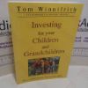 Picture of Investing for Your Children and Grandchildren (Stockmarket Strategy Series)