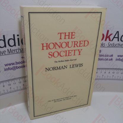 Picture of The Honoured Society : The Sicilian Mafia Observed