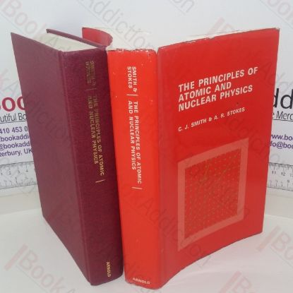 Picture of The Principles of Atomic and Nuclear Physics