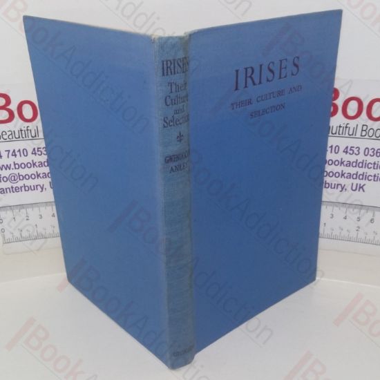 Picture of Irises: Their Culture and Selection