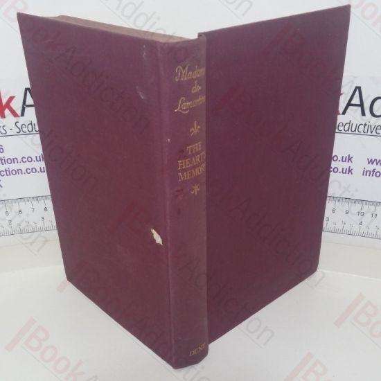 Picture of The Heart's Memory: Pages from the Diary of Madame De Lamartine