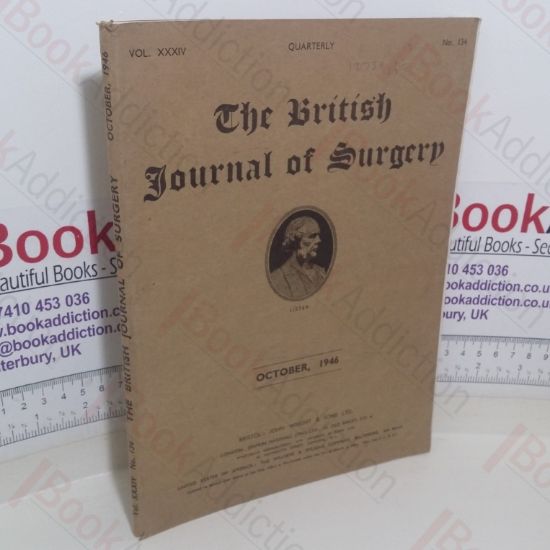 Picture of The British Journal of Surgery (Volume XXXIV, No. 134, October 1946)