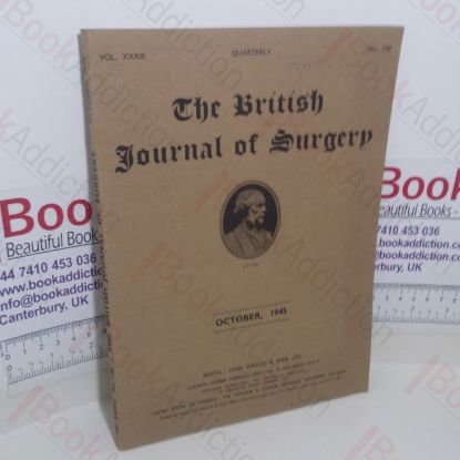 Picture of The British Journal of Surgery (Volume XXXIII, No. 130, October 1945)