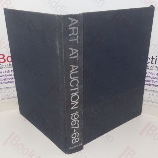 Picture of Art at Auction:  The Year at Sotheby's and Parke-Bernet, 1967-68