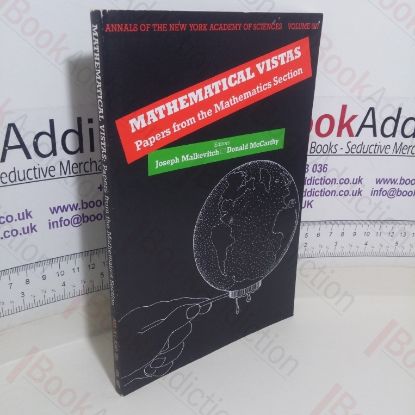 Picture of Mathematical Vistas: Papers from the Mathematics Section (Annals of the New York Academy of Sciences, Volume 607)