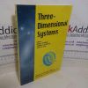 Picture of Three-Dimensional Systems (Annals of the New York Academy of Sciences: Volume 751)