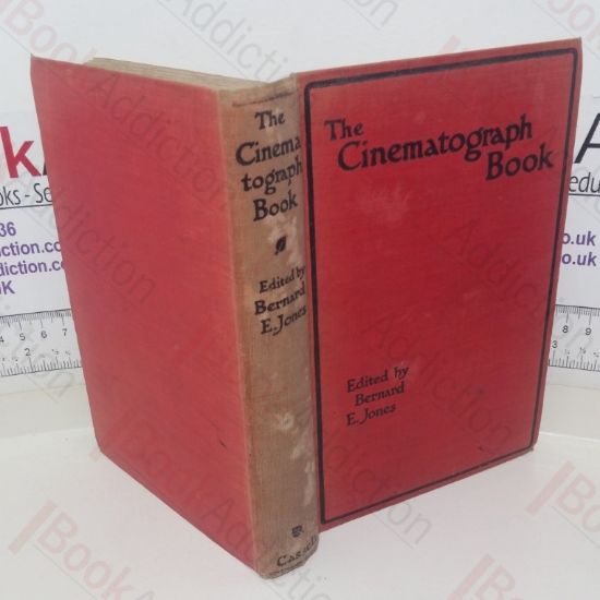 Picture of The Cinematograph Book: A Complete Practical Guide to the Taking and Projecting of Cinematograph Pictures