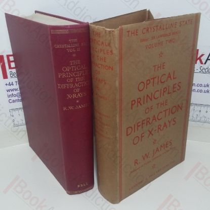 Picture of The Optical Principles of the Diffraction of X-Rays (The Crystalline State, Vol. II)
