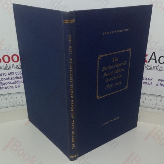 Picture of The British Paper and Boards Makers Association, 1872-1972