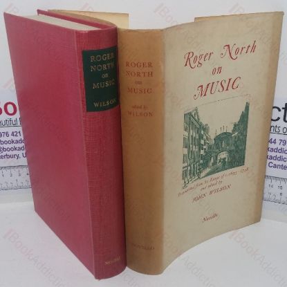 Picture of Roger North on Music, Being a Selection of His Essays written during the years c. 1695-1792