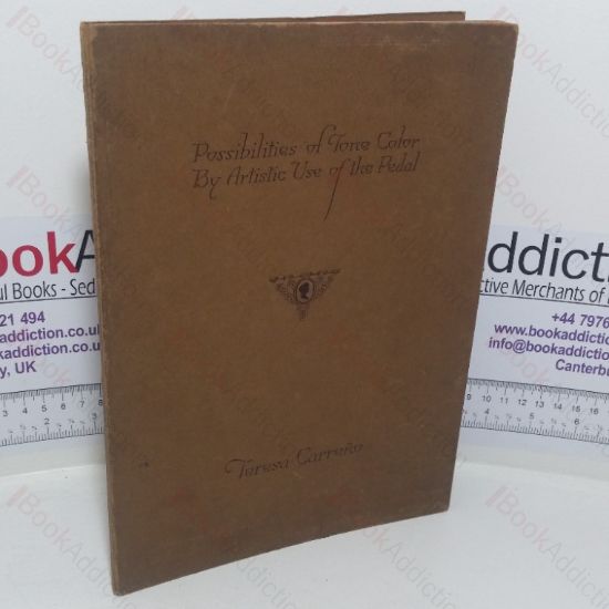 Picture of Possibilities of Tone Color by Artistic Use of Pedals: The Mechanism and Action of the Pedals of the Piano