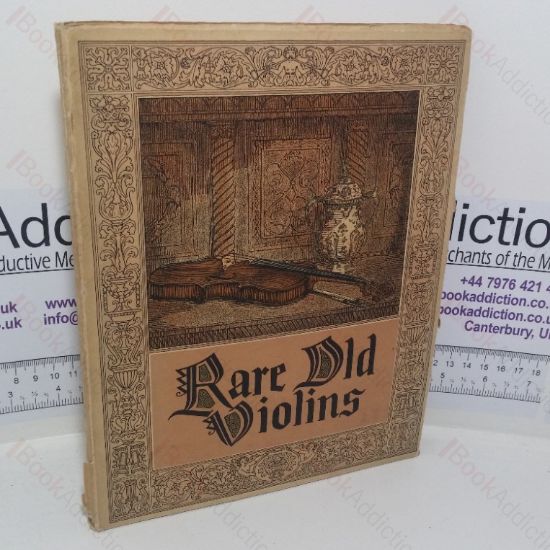 Picture of A Catalogue of the Lyon & Healy Collection of Rare Old Violins, Violas,  Violincellos, Bows of Rare Makers