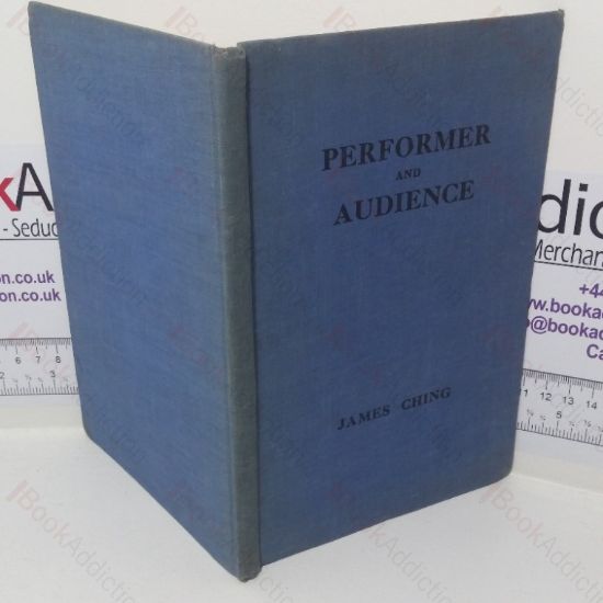 Picture of Performer and Audience: An Investigation into the Psychological Causes of Anxiety and Nervousness in Playing, Singing or Speaking before an Audience