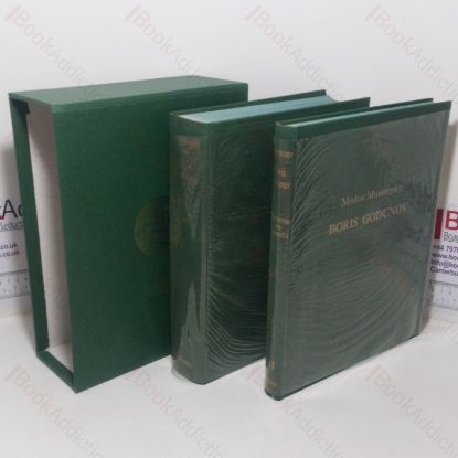 Picture of Boris Godunov: Operation in Four Acts, with a Prologue, Libretto by the Composer, based on Pushkin's Historical Tradegy of the Same Name and Karamzin's History of the Russian State;  The Complete Original Tesxts of Musssorgsky's Initial (1869) and Definitive (1872) Versions with additional Variants and Fragments Newly Edited frpm the Autographed Manuscripts (Two Volumes)