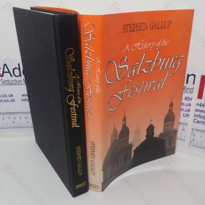 Picture of A History of the Salzburg Festival